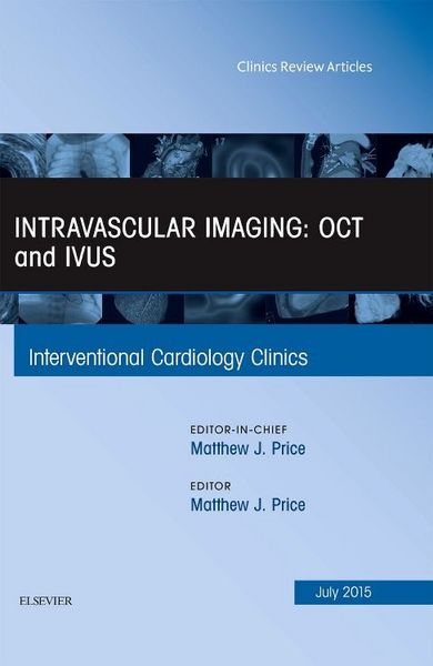 Produktbild: Price, M: Intravascular Imaging: OCT and IVUS, An Issue of I