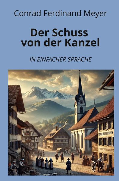 Produktbild: Der Schuss von der Kanzel: In Einfacher Sprache