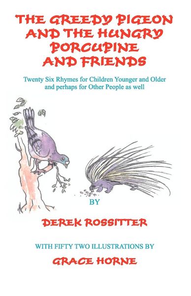 Produktbild: The Greedy Pigeon and the Hungry Porcupine and Friends