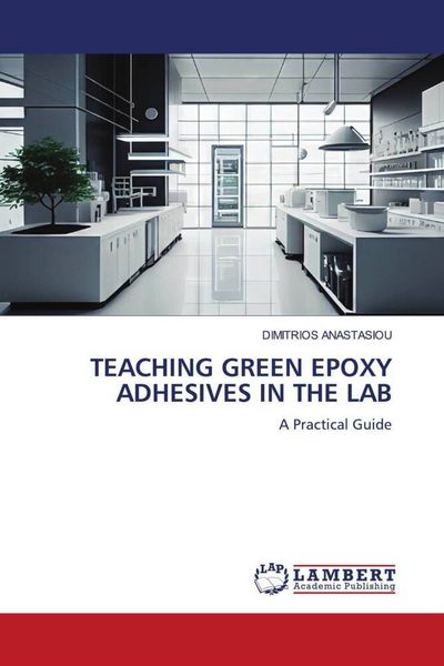 Produktbild: Teaching Green Epoxy Adhesives in The Lab