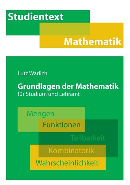 Produktbild: Grundlagen der Mathematik f&uuml;r Studium und Lehramt