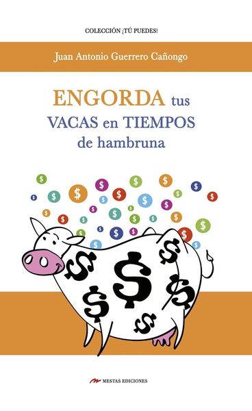 Produktbild: Engorda tus vacas en tiempos de hambruna
