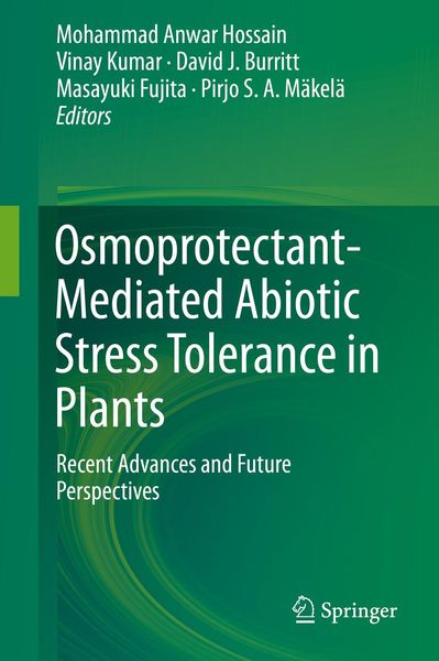Produktbild: Osmoprotectant-Mediated Abiotic Stress Tolerance in Plants