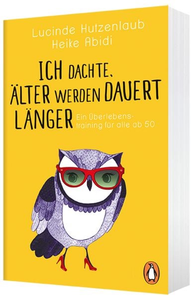 Produktbild: Ich dachte, &auml;lter werden dauert l&auml;nger