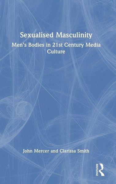 Produktbild: Sexualised Masculinity