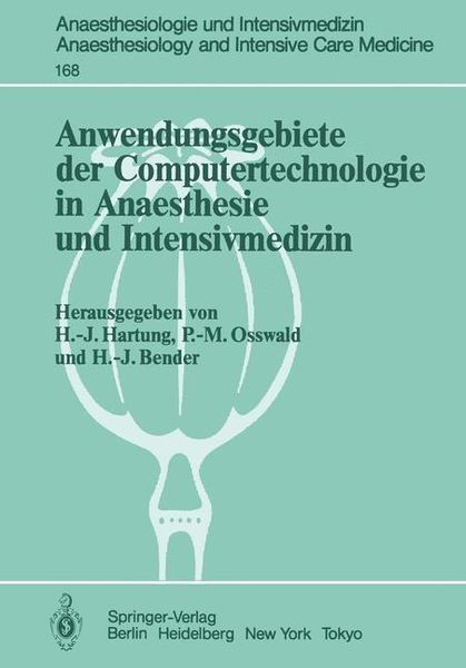 Produktbild: Anwendungsgebiete der Computertechnologie in Anaesthesie und Intensivmedizin