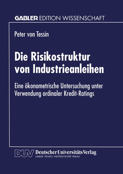 Produktbild: Die Risikostruktur von Industrieanleihen
