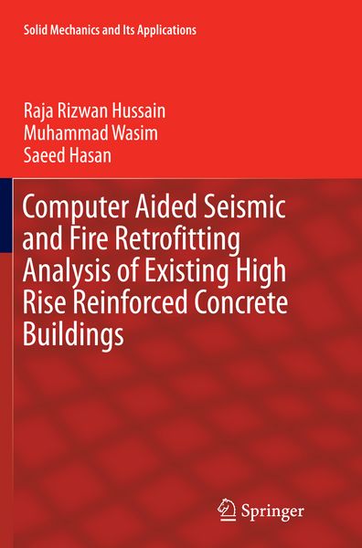 Produktbild: Computer Aided Seismic and Fire Retrofitting Analysis of Existing High Rise Reinforced Concrete Buildings