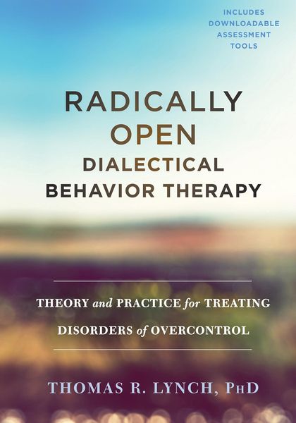 Produktbild: Radically Open Dialectical Behavior Therapy