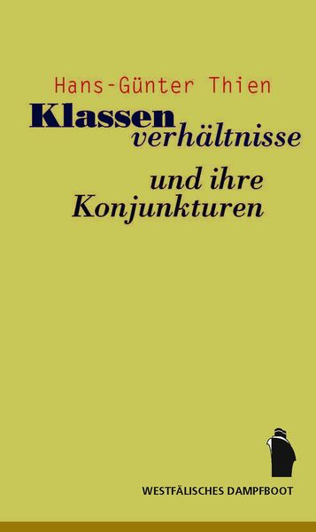 Produktbild: Klassenverh&auml;ltnisse und ihre Konjunkturen