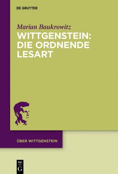 Produktbild: Wittgenstein: Die ordnende Lesart