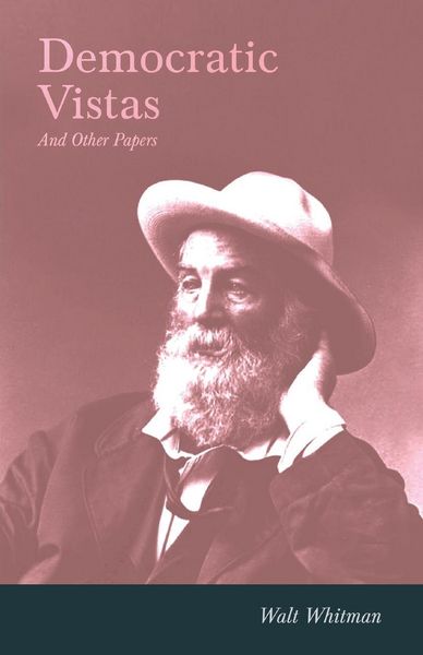 Produktbild: Democratic Vistas And Other Papers