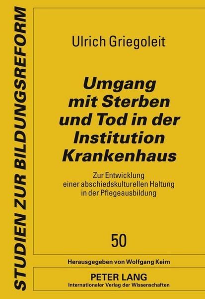 Produktbild: Umgang mit Sterben und Tod in der Institution Krankenhaus