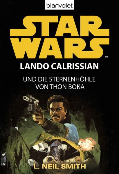 Produktbild: Star Wars. Lando Calrissian. Lando Calrissian und die Sternenh&ouml;hle von Thon Boka