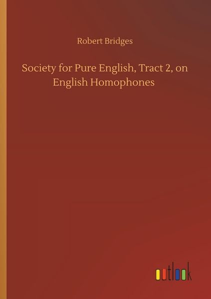 Produktbild: Society for Pure English, Tract 2, on English Homophones