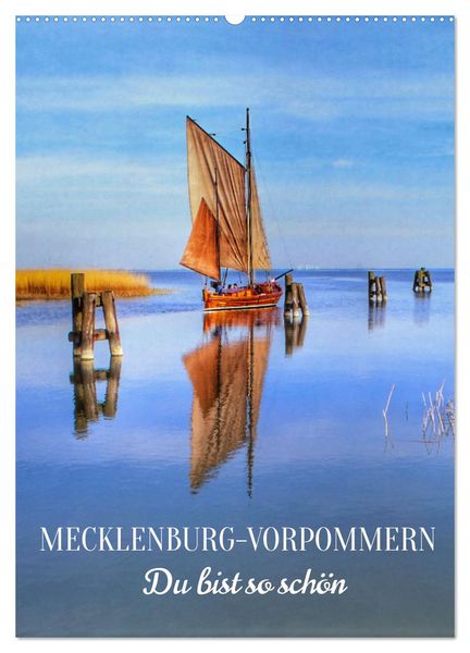 Produktbild: MECKLENBURG-VORPOMMERN. Du bist so sch&ouml;n (Wandkalender 2026 DIN A2 hoch), CALVENDO Monatskalender