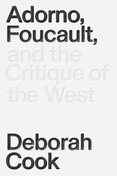 Produktbild: Adorno, Foucault and the Critique of the West
