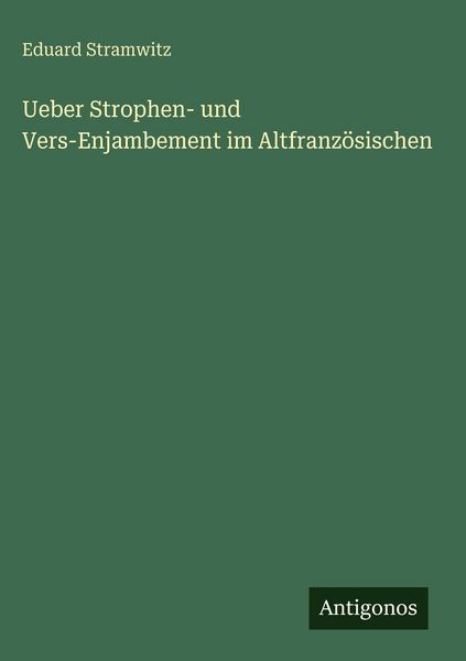 Produktbild: Ueber Strophen- und Vers-Enjambement im Altfranz&ouml;sischen