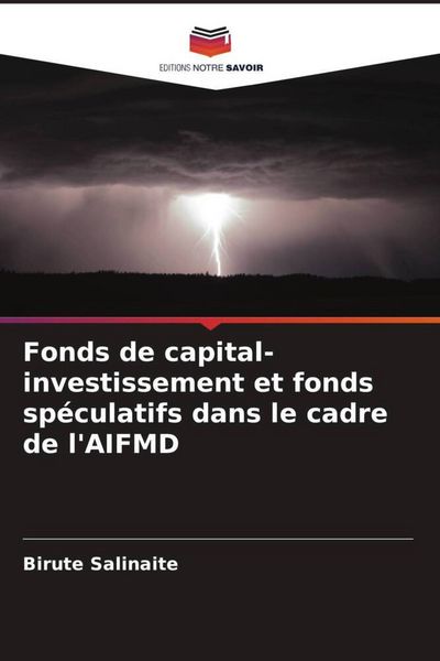 Produktbild: Fonds de capital-investissement et fonds sp&eacute;culatifs dans le cadre de l'AIFMD