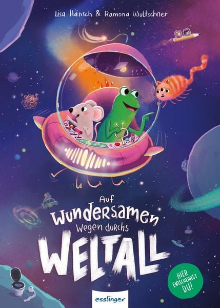 Auf wundersamen Wegen durchs Weltall, Gebundene Ausgabe von Lisa Hänsch,Ramona Wultschner, Esslinger in der Thienemann-Esslinger Verlag GmbH,