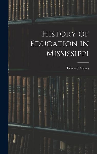 Produktbild: History of Education in Mississippi