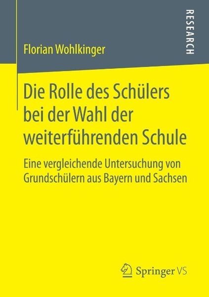 Produktbild: Die Rolle des Sch&uuml;lers bei der Wahl der weiterf&uuml;hrenden Schule