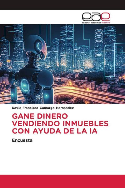 Produktbild: Gane Dinero Vendiendo Inmuebles Con Ayuda De La Ia