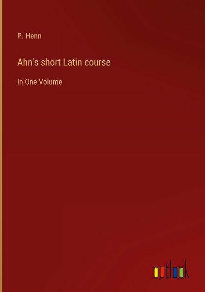 Produktbild: Ahn's short Latin course