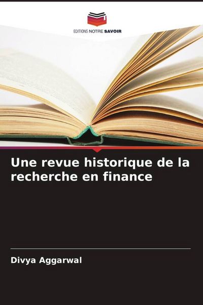 Produktbild: Une revue historique de la recherche en finance