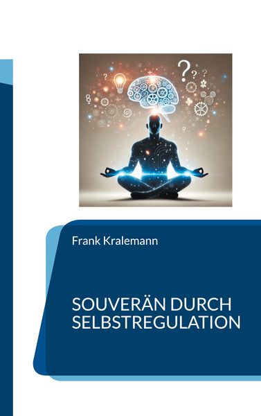 Produktbild: Souver&auml;n durch Selbstregulation