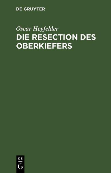 Produktbild: Die Resection des Oberkiefers