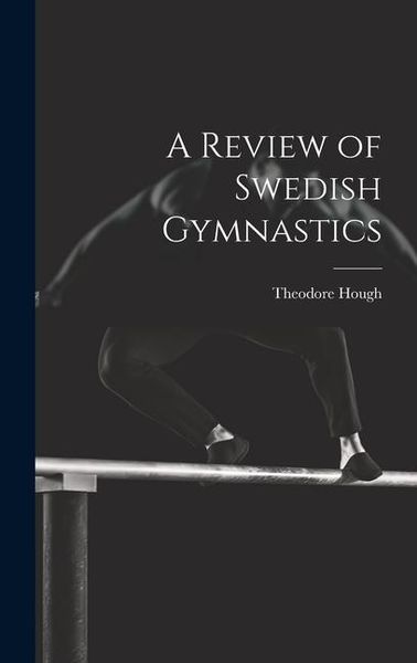 Produktbild: A Review of Swedish Gymnastics
