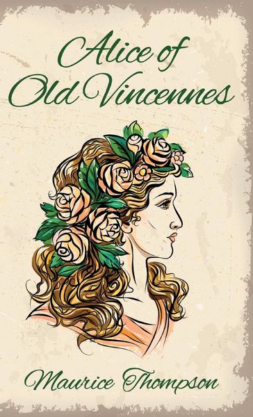 Produktbild: Alice of Old Vincennes Hardcover