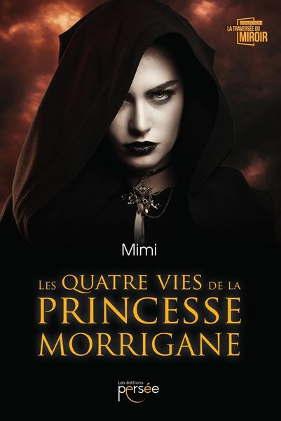 Produktbild: Les quatre vies de la princesse Morrigane