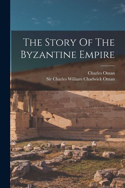 Produktbild: The Story Of The Byzantine Empire