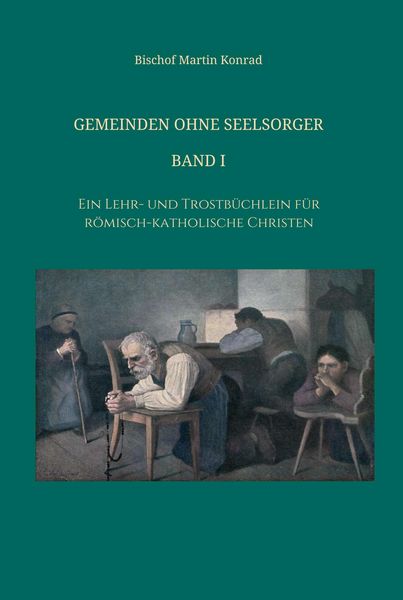 Produktbild: Gemeinden ohne Seelsorger, Band I
