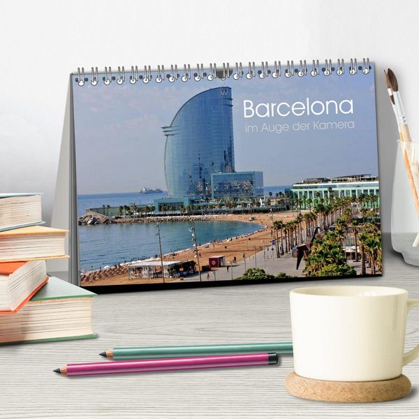 Produktbild: Barcelona im Auge der Kamera (Tischkalender 2026 DIN A5 quer), CALVENDO Monatskalender