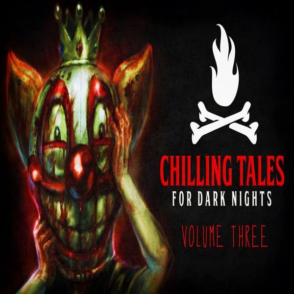 Chilling Tales for Dark Nights, Vol. 3 - Chilling Tales for Dark Nights, Audio, 4061798047642