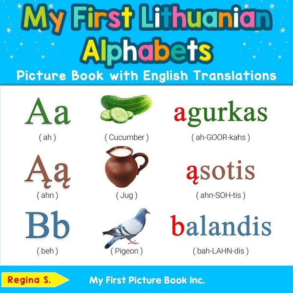 Produktbild: My First Lithuanian Alphabets Picture Book with English Translations