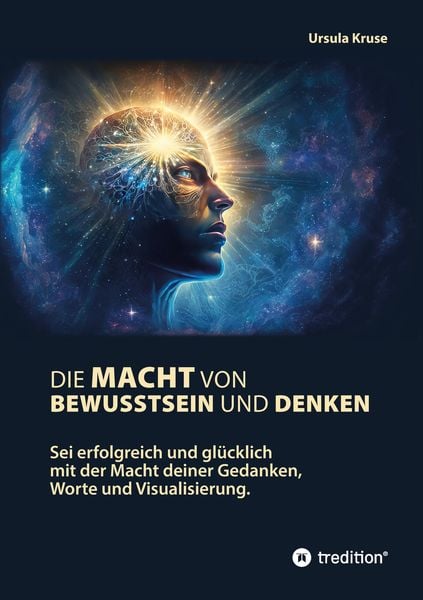 Produktbild: Die Macht von Bewusstsein und Denken