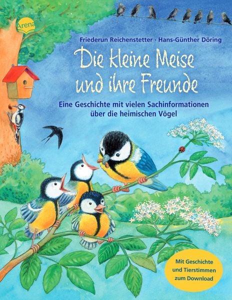 Die kleine Meise und ihre Freunde, Gebundene Ausgabe von Friederun Reichenstetter, Arena, 9783401092676