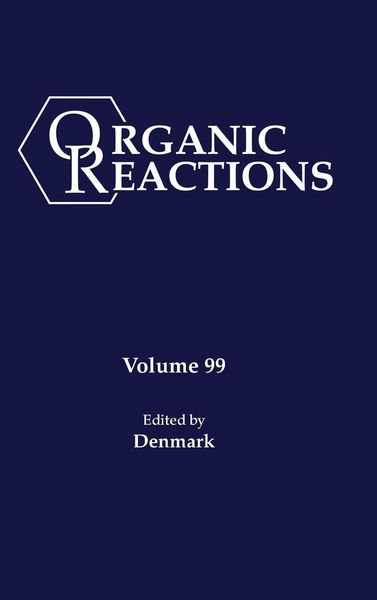 Produktbild: Organic Reactions, Volume 99