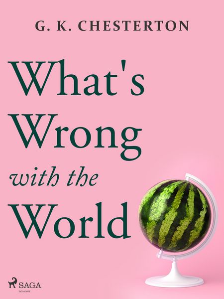 Produktbild: What's Wrong with the World