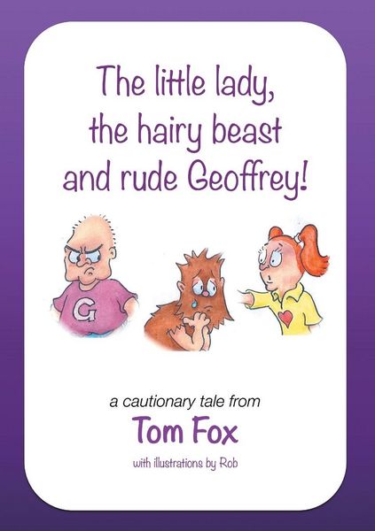 Produktbild: The little lady, the hairy beast and rude Geoffrey!