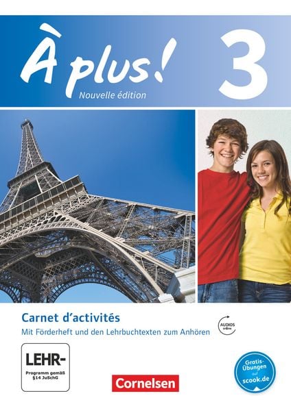 À plus! Nouvelle édition. Band 3. Carnet d'activités mit Audios online