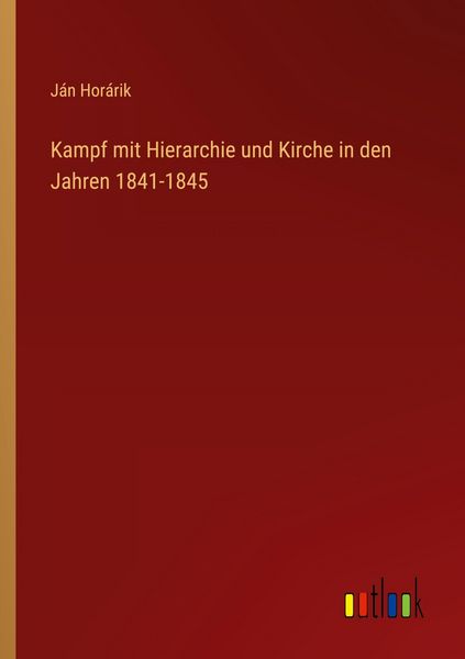 Produktbild: Kampf mit Hierarchie und Kirche in den Jahren 1841-1845