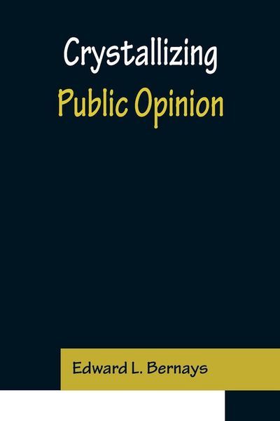Produktbild: Crystallizing Public Opinion
