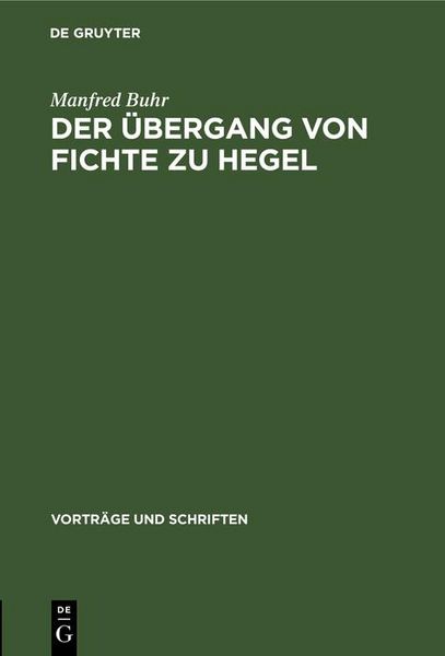 Produktbild: Der &Uuml;bergang von Fichte zu Hegel