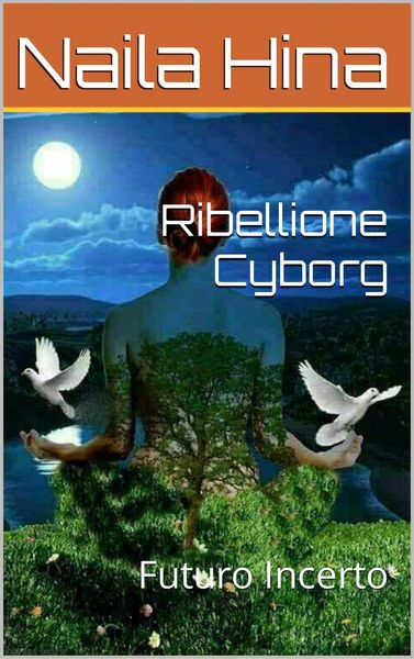 Produktbild: Ribellione Cyborg: Futuro Incerto