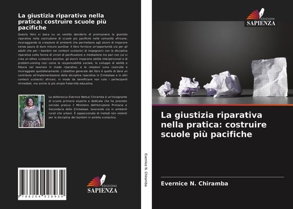 Produktbild: La giustizia riparativa nella pratica: costruire scuole pi&ugrave; pacifiche